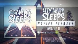 City Never Sleeps - 