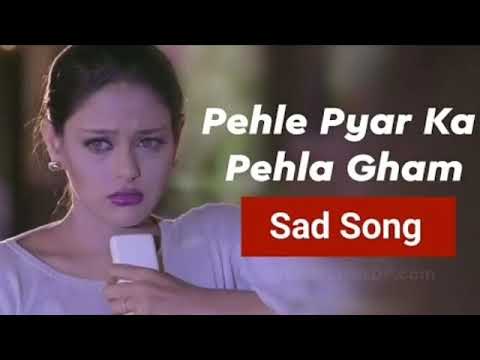 Pehle Pyar Ka Pehla Gum bollywood love romantic songs 😘😍