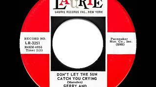 1964 HITS ARCHIVE: Don’t Let The Sun Catch You Crying - Gerry &amp; the Pacemakers