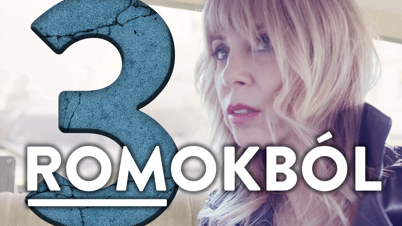 Romokból - III. Hú, mekkorát nőtt ez a gyerek!