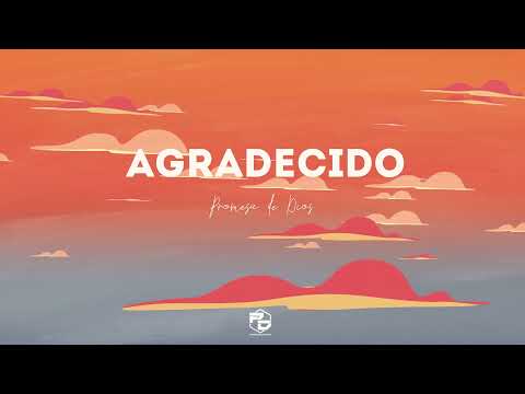 Promesa de Dios - Agradecido 🙏