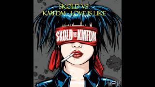 Skold vs KMFDM - Love is like