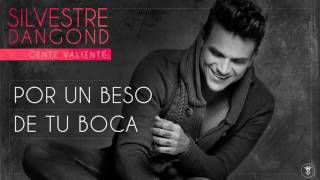 11 - Por Un Beso De Tu Boca - Silvestre Dangond - GENTE VALIENTE
