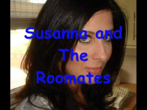 Susanna and The Roomates