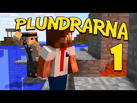 PLUNDRARNA 1 | Minecraft Custom Map