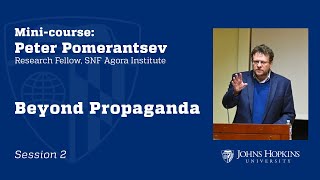 Session 2: Beyond Propaganda