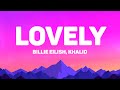 Billie Eilish Khalid Lovely Lyrics