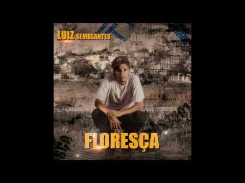 Luiz Semblantes - 09 - Ditado (Prod. Gor Flow)