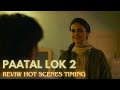 Paatal Lok Season 2 Hot Scenes Timing Gul Panag Tillotama Shome Amazon Prime HOTX MANIA