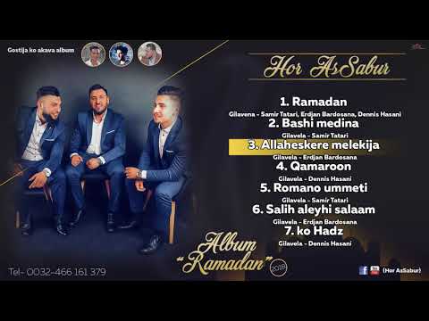 Hor Assabur - Erdjan Bardosana Allaheskere Melekija (Album Ramadan 2018) Track#3