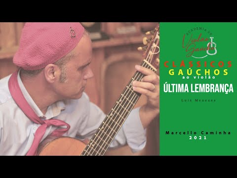 ÚLTIMA LEMBRANÇA | MARCELLO CAMINHA