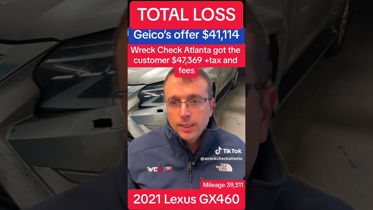 Geico Total Loss Example | Wreck Check Atlanta | Atlanta Expert Vehicle Appraiser