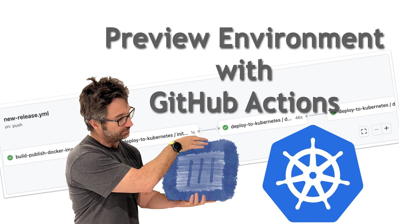 GitHub 101: Preview Environment with GitHub Actions
