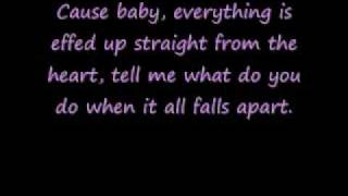 The Veronicas-When it all falls apart lyrics :)