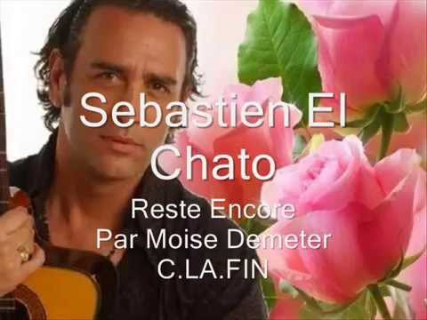 Reste Encore (Sebastien El Chato)