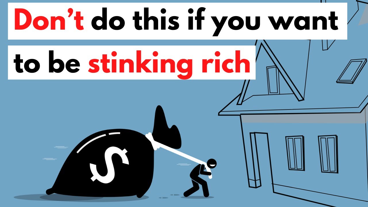 14 things to avoid at all costs if you want to be stinking rich