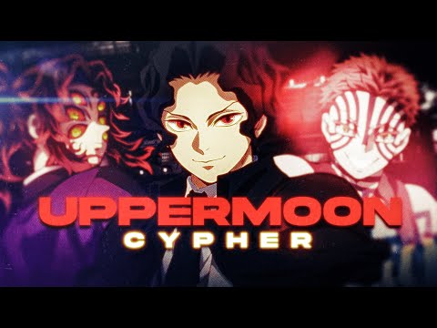 DEMON SLAYER SONG | Uppermoon Cypher [ANIME RAP ALLSTARS]