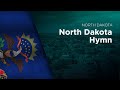 State Song of North Dakota - North Dakota Hymn