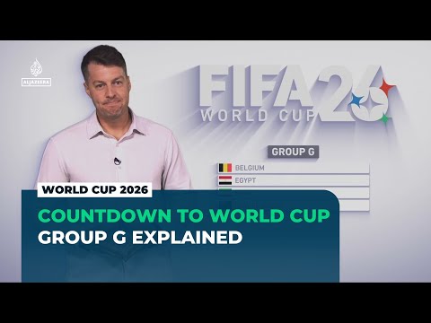 FIFA World Cup 2026: Group G explained
