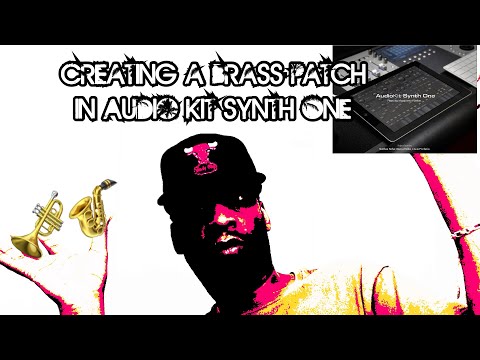 Creating A Brass Patch in Audio Kit Synth One #beatmakeristhesquad