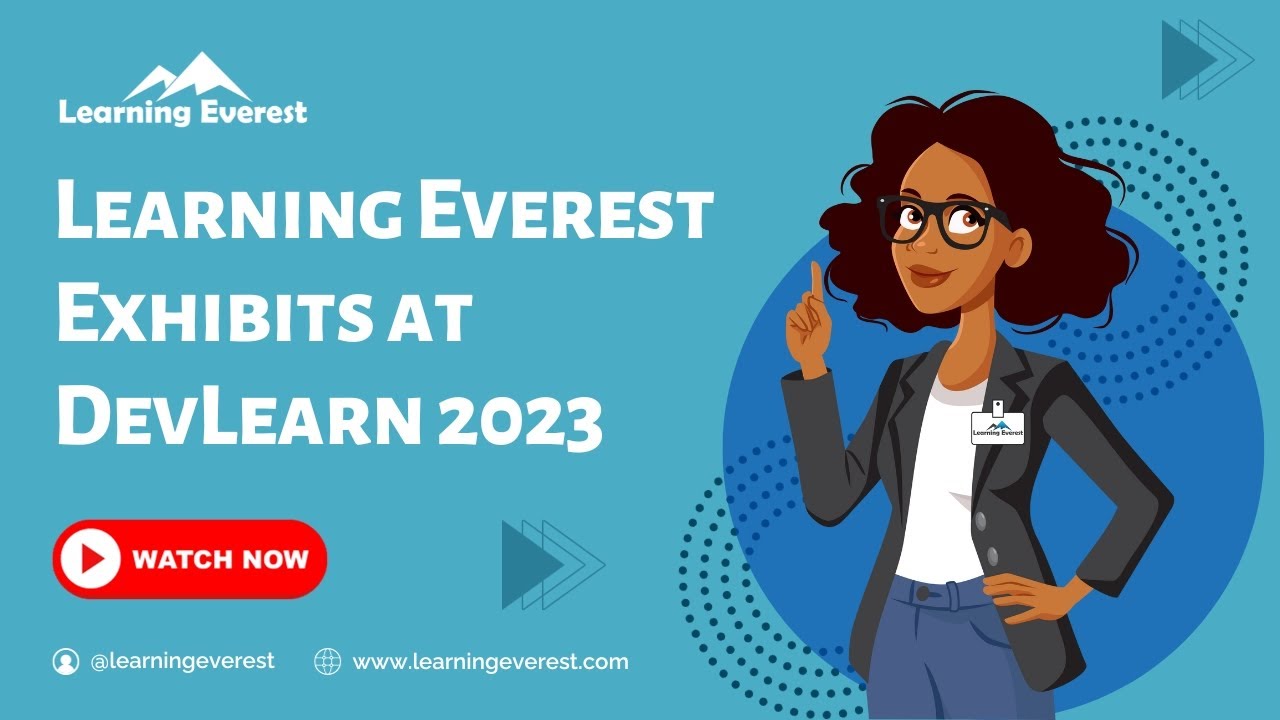 Learning Everest Exhibits at DevLearn 2023