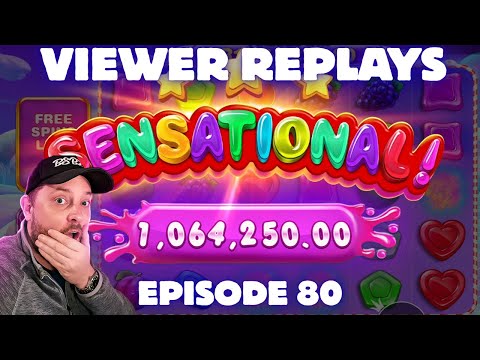 SUBSCRIBER BIG WINS & VIEWER REPLAYS - EPISODE 80