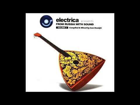 Ivan Roudyk - From Russia With Sound Volume 2 (2007)