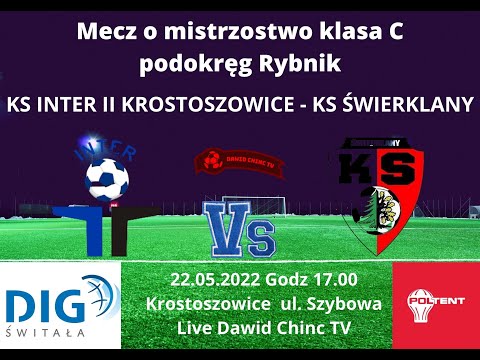 Krostoszowice 22.05.2022 - KS INTER II KROSTOSZOWICE - KS ŚWIERKLANY