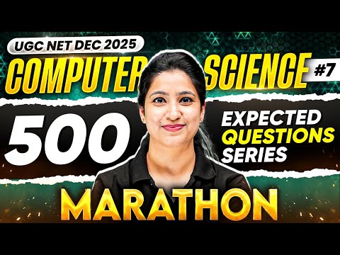 UGC NET Computer Science | UGC NET Computer Science Marathon 2025 | UGC NET PYQs Computer Science