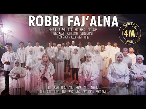 ROBBI FAJA'ALNA (رَبِّيْ فَأجْعَلْنَا ) - VARIOUS ARTIST