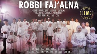 Download lagu ROBBI FAJA'ALNA (رَبِّيْ فَأجْعَلْنَا ) - VARIOUS ARTIST mp3