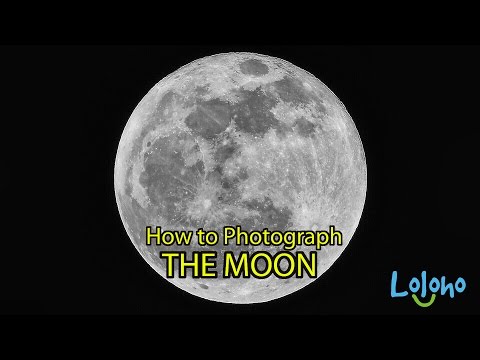 How to Photograph the Moon