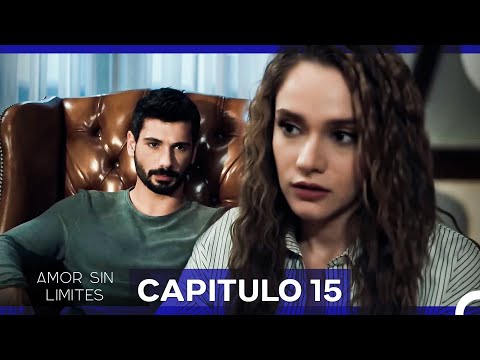 Amor Sin Limites Capitulo 15 (Doblado al Español)
