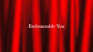 Embraceable You