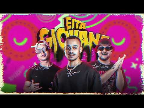 EITA GIOVANA - Mc Del Piero (Lamic, Lipe Dog)