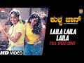 Kulla John New Kannada Movie 2021 | Laila Laila Laila Video Song | Bentley Mitchum, Jyothika