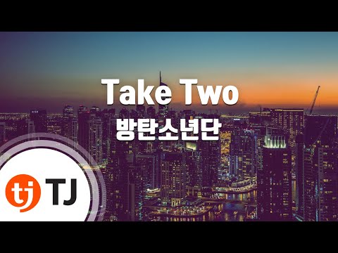 [TJ노래방] Take Two - 방탄소년단 / TJ Karaoke