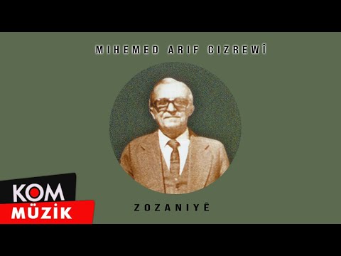 Mihemed Arif Cizrawî - Zozaniye (Official Audio)