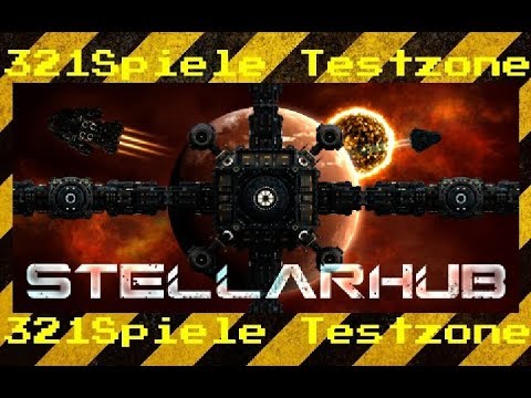 StellarHub - Angespielt Testzone - Gameplay Deutsch