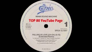 Miami Sound Machine Ft. Gloria Estefan - Falling In Love (Uh-Oh) (Extended Remix)