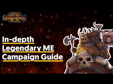 Total War: Warhammer II - Legendary Grom Guide (Mortal Empires)