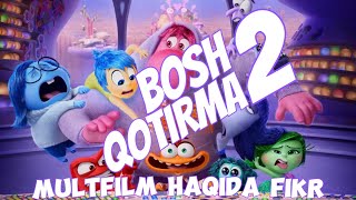 BOSHQOTIRMA 2 Multfilm Haqida Fikr va Tahlil  KIM YOVUZ 