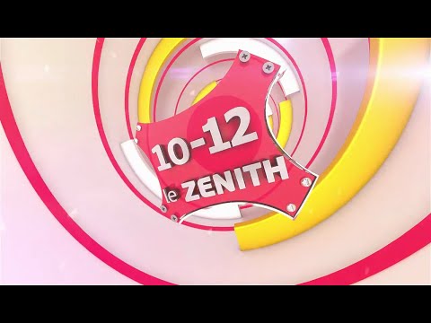 10 12 LE ZÉNITH PART1 DU JEUDI 22 FÉVRIER 2024 - ÉQUINOXE TV