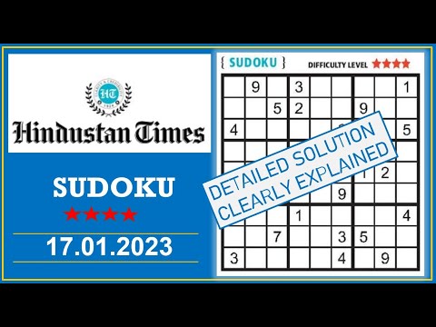 How to Solve 4 Star Hindustan Times  Sudoku Jan 17,  2023 -  Step By Step Solution