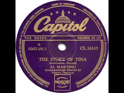 UK New Entry 1954 (52) Al Martino - The Story Of Tina