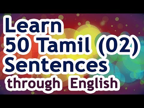 50 Tamil Sentences (02) - Learn Tamil through English