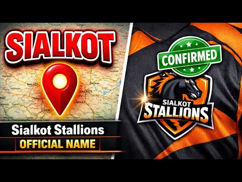 Sialkot Stallions Name Confirmed | PSL 11 Updates | PSL 2026