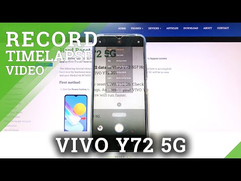 How to Record Timelapse on VIVO Y72 5G – Boost Video Speed