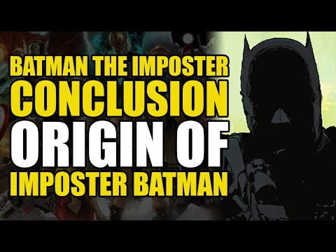 Origin of Imposter Batman: Batman The Imposter Conclusion | Comics Explained