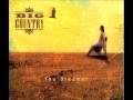 Big Country - Magic In Your Eyes